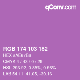 Color code: RGB 174 103 182 | qconv.com