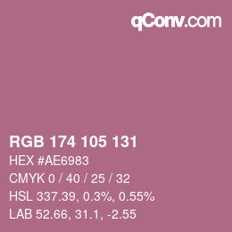 Color code: RGB 174 105 131 | qconv.com