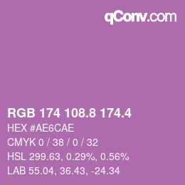 カラーコード: RGB 174 108.8 174.4 | qconv.com