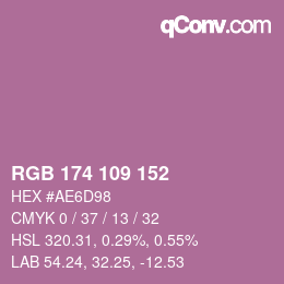 カラーコード: RGB 174 109 152 | qconv.com