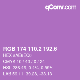 カラーコード: RGB 174 110.2 192.6 | qconv.com