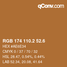 カラーコード: RGB 174 110.2 52.6 | qconv.com