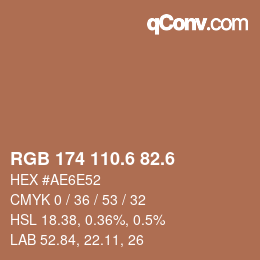 カラーコード: RGB 174 110.6 82.6 | qconv.com