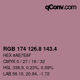カラーコード: RGB 174 126.8 143.4 | qconv.com