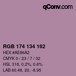 Color code: RGB 174 134 162 | qconv.com