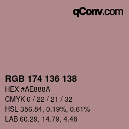Color code: RGB 174 136 138 | qconv.com