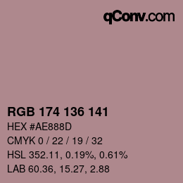 Color code: RGB 174 136 141 | qconv.com