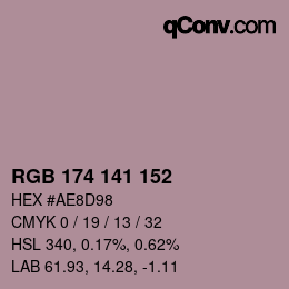 Color code: RGB 174 141 152 | qconv.com