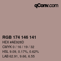 Color code: RGB 174 146 141 | qconv.com