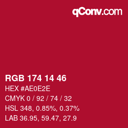 カラーコード: RGB 174 14 46 | qconv.com