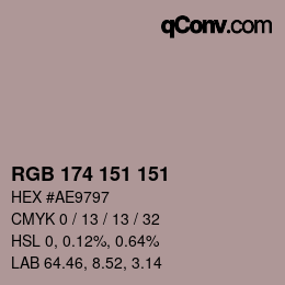 Color code: RGB 174 151 151 | qconv.com
