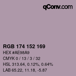 Color code: RGB 174 152 169 | qconv.com
