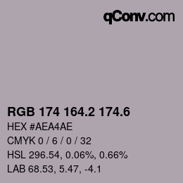 カラーコード: RGB 174 164.2 174.6 | qconv.com