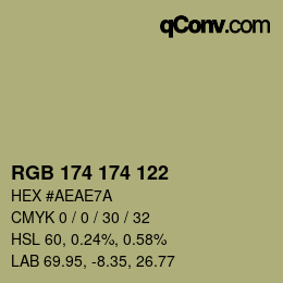 カラーコード: RGB 174 174 122 | qconv.com
