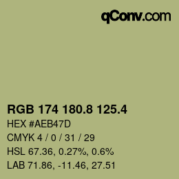 カラーコード: RGB 174 180.8 125.4 | qconv.com