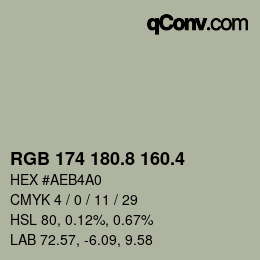 カラーコード: RGB 174 180.8 160.4 | qconv.com