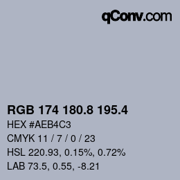 カラーコード: RGB 174 180.8 195.4 | qconv.com