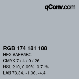 Color code: RGB 174 181 188 | qconv.com