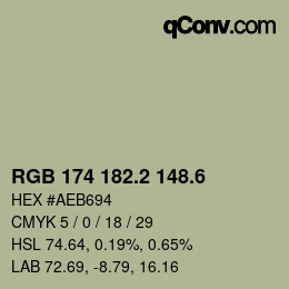 カラーコード: RGB 174 182.2 148.6 | qconv.com