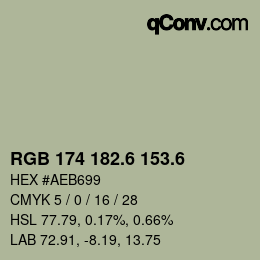 カラーコード: RGB 174 182.6 153.6 | qconv.com