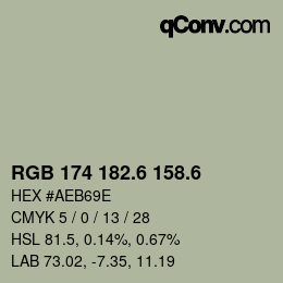 カラーコード: RGB 174 182.6 158.6 | qconv.com