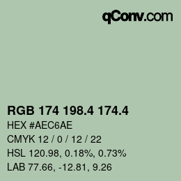 カラーコード: RGB 174 198.4 174.4 | qconv.com