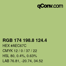 カラーコード: RGB 174 198.8 124.4 | qconv.com
