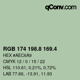 カラーコード: RGB 174 198.8 169.4 | qconv.com