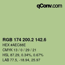 カラーコード: RGB 174 200.2 142.6 | qconv.com