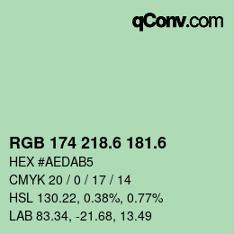 カラーコード: RGB 174 218.6 181.6 | qconv.com
