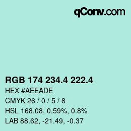 カラーコード: RGB 174 234.4 222.4 | qconv.com