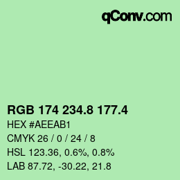 カラーコード: RGB 174 234.8 177.4 | qconv.com