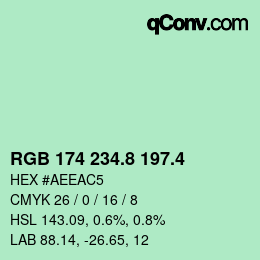 カラーコード: RGB 174 234.8 197.4 | qconv.com