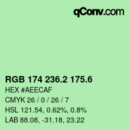 カラーコード: RGB 174 236.2 175.6 | qconv.com
