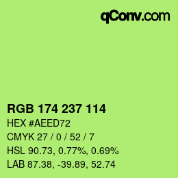 Color code: RGB 174 237 114 | qconv.com