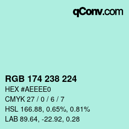 Color code: RGB 174 238 224 | qconv.com