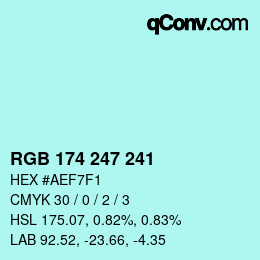 Color code: RGB 174 247 241 | qconv.com