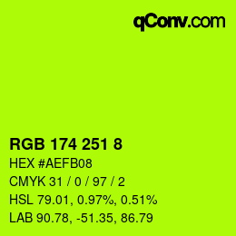 Color code: RGB 174 251 8 | qconv.com