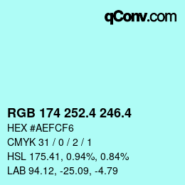 カラーコード: RGB 174 252.4 246.4 | qconv.com