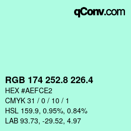 カラーコード: RGB 174 252.8 226.4 | qconv.com