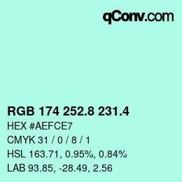 カラーコード: RGB 174 252.8 231.4 | qconv.com