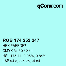 Color code: RGB 174 253 247 | qconv.com