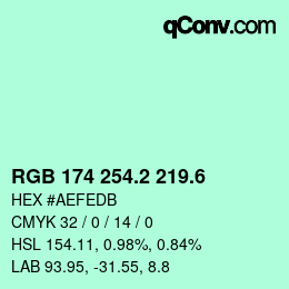 カラーコード: RGB 174 254.2 219.6 | qconv.com