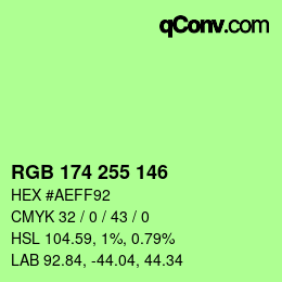 Farbcode: RGB 174 255 146 | qconv.com
