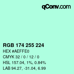 Color code: RGB 174 255 224 | qconv.com