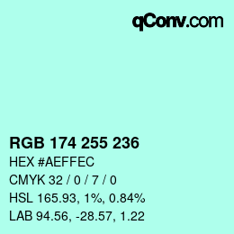 颜色代码: RGB 174 255 236 | qconv.com