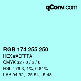 Color code: RGB 174 255 250 | qconv.com