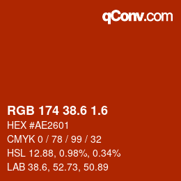 カラーコード: RGB 174 38.6 1.6 | qconv.com