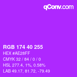 Color code: RGB 174 40 255 | qconv.com