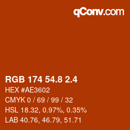 カラーコード: RGB 174 54.8 2.4 | qconv.com